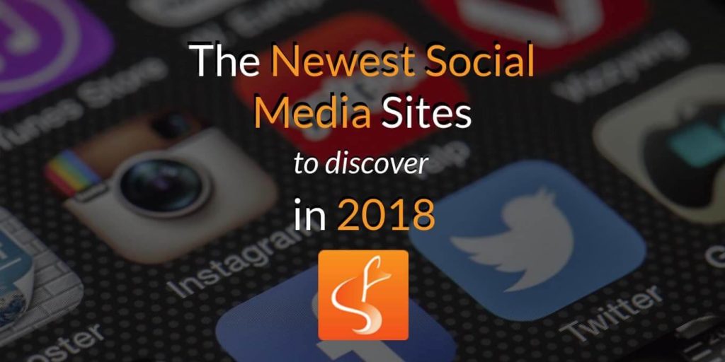 newest social media sites 2018 blog header london ontario slyfox - SlyFox Web Design and Marketing